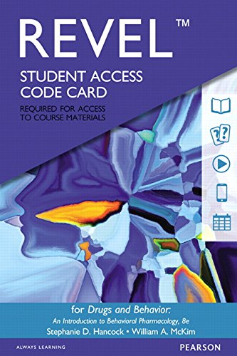 Book Revel for Drugs and Behavior: An Introduction to Behavioral Pharmacology -- Access Card (8th Edition) free