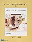 Book Student Solutions Manual for Options, Futures, and Other Derivatives free