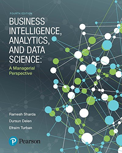 Book Business Intelligence, Analytics, and Data Science: A Managerial Perspective (2-downloads) free