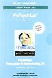 Book MyLab Psychology with Pearson eText -- Standalone Access Card -- for Psychology: From Inquiry to Understanding (4th Edition) free