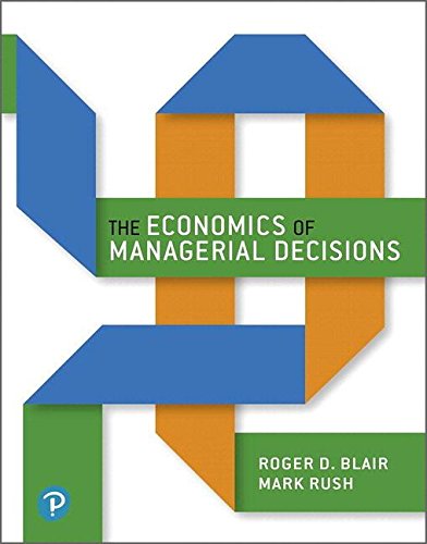 Book Economics of Managerial Decisions Plus MyLab Economics with Pearson eText, The -- Access Card Package (Pearson Series in Economics) free
