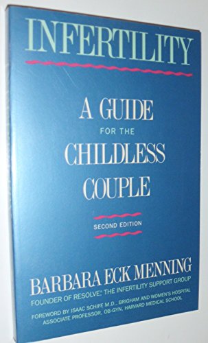 Book Infertility: A Guide for the Childless Couple free