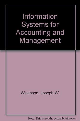 Book Information Systems for Accounting and Management: Concepts, Applications, and Technology free