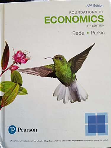 Book Foundations of Economics, AP Edition, 8th Edition, 9780134645582, 0134645588 (2018) free