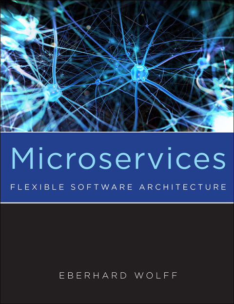 Book Microservices: Flexible Software Architecture free