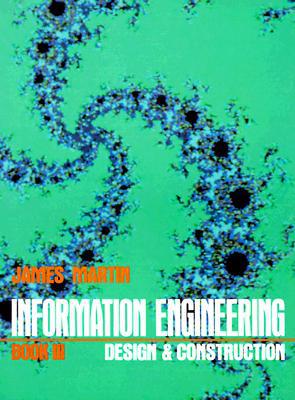 Book Information Engineering Book III: Design and Construction free