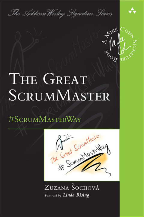 Book Great ScrumMaster, The: #ScrumMasterWay (Addison-Wesley Signature Series (Cohn)) free