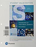 Book Introduction to Information Systems: People, Technology and Processes, Student Value Edition free