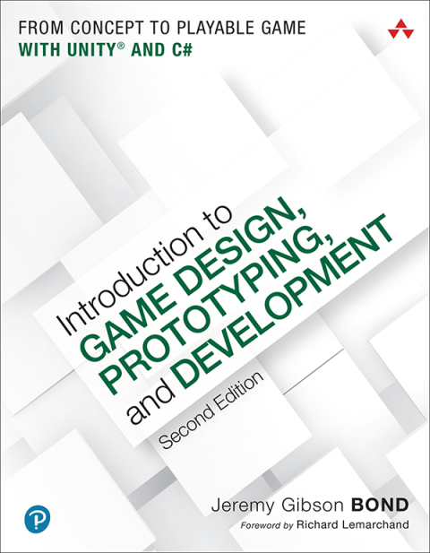 Book Introduction to Game Design, Prototyping, and Development: From Concept to Playable Game with Unity and C# free