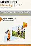 Book Modified Mastering Health with Pearson eText -- Standalone Access Card -- for Access to Health (15th Edition) free