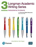 Book Longman Academic Writing Series 3: Paragraphs to Essays, with Essential Online Resources free