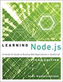 Book Learning Node.js: A Hands-On Guide to Building Web Applications in JavaScript free