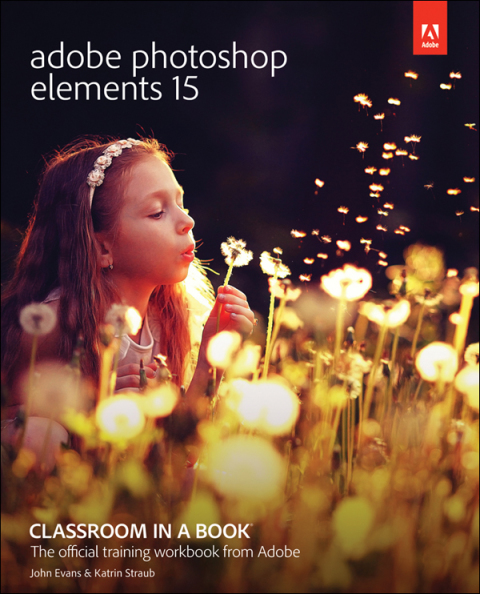 Book Adobe Photoshop Elements 15 Classroom in a Book free