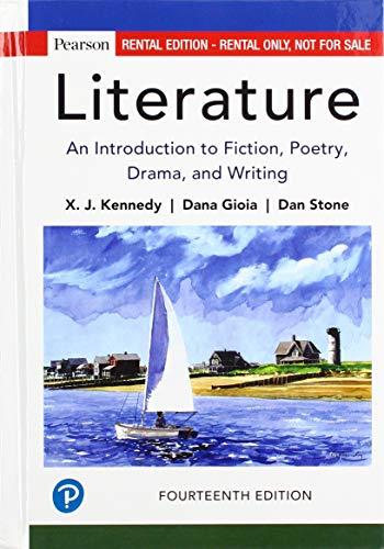 Book Literature: An Introduction to Fiction, Poetry, Drama, and Writing [RENTAL EDITION] free
