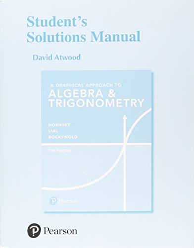 Book Student's Solutions Manual for a Graphical Approach to Algebra & Trigonometry free