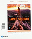 Book Earth Science, Books a la Carte Plus Mastering Geology with Pearson eText -- Access Card Package (15th Edition) free