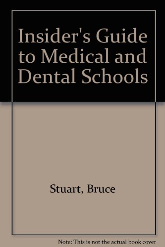 Book Insider's Guide to Medical and Dental Schools free