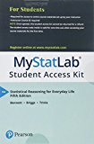 Book MyLab Statistics with Pearson eText -- 24 Month Standalone Access Card -- for Statistical Reasoning for Everyday Life free