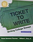 Book Ticket to Write: Writing College Essays, MLA Update free
