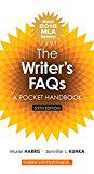 Book Writer's FAQs, The: A Pocket Handbook, MLA Update free