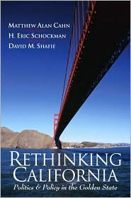 Book Rethinking California: Politics and Policy in the Golden State free
