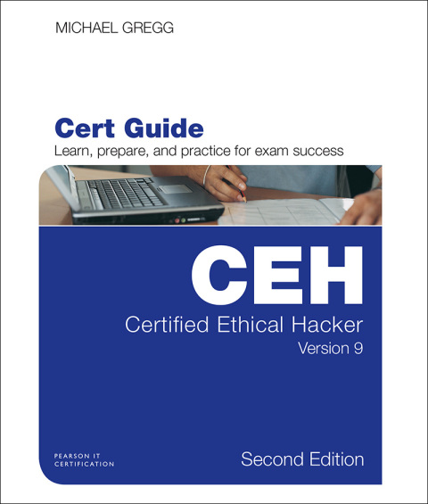 Book Certified Ethical Hacker (CEH) Version 9 Cert Guide (Certification Guide) free