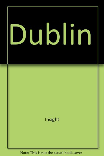 Book Dublin (Insight Guide Dublin) free Book Dublin (Insight Guide Dublin) free