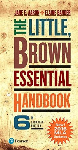 Book The Little, Brown Essential Handbook, Sixth Canadian Edition (MLA Update) (6th Edition) free