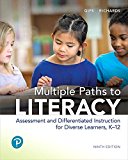 Book Multiple Paths to Literacy: Assessment and Differentiated Instruction for Diverse Learners, K-12 free
