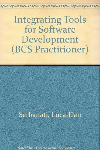 Book Integrating Tools For Software Development (yourdon Press Computing Series) free