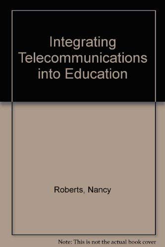 Book Integrating Telecommunications into Education free