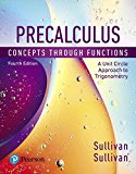 Book Precalculus: Concepts Through Functions, A Unit Circle Approach to Trigonometry free