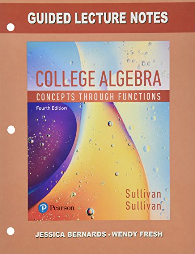 Book Guided Lecture Notes for College Algebra: Concepts Through Functions free
