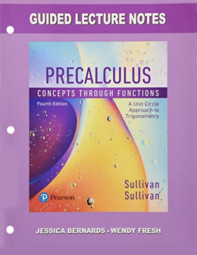 Book Guided Lecture Notes for Precalculus: Concepts Through Functions, A Unit Circle Approach free