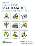 Book College Mathematics for Trades and Technologies (What's New in Trade Math) free