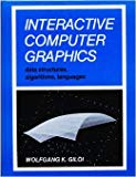 Book Interactive Computer Graphics: Data Structures, Algorithms, Languages free
