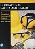 Book Occupational Safety and Health for Technologists, Engineers, and Managers (What's New in Trades & Technology) free