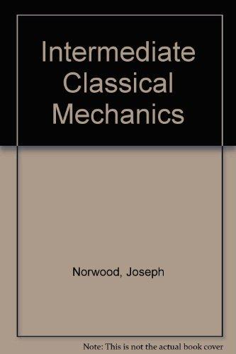 Book Intermediate classical mechanics free