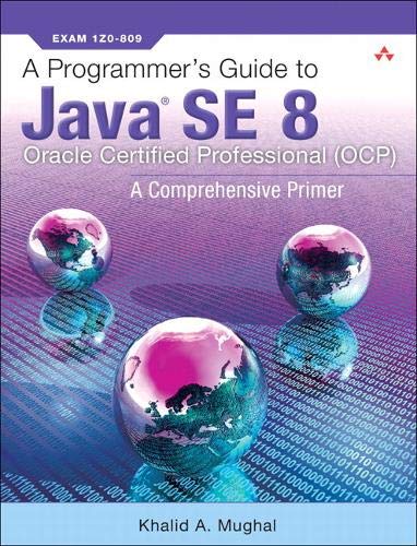 Book A Programmer's Guide to Java SE 8 Oracle Certified Professional (OCP) free