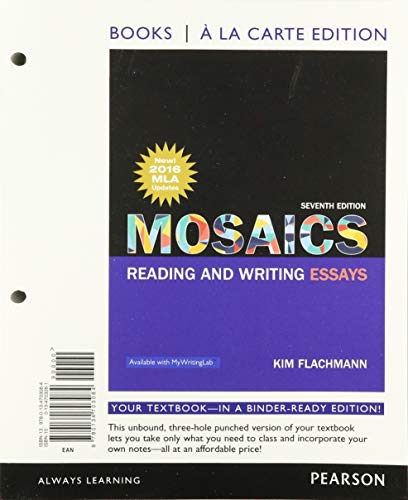 Book Mosaics: Reading and Writing Essays, MLA Update, Books a la Carte Edition free