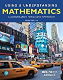 Book Using & Understanding Mathematics: A Quantitative Reasoning Approach free