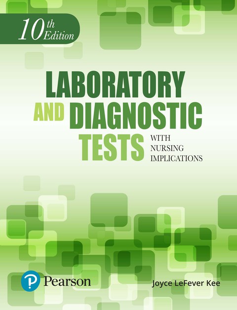 Book Laboratory and Diagnostic Tests with Nursing Implications free