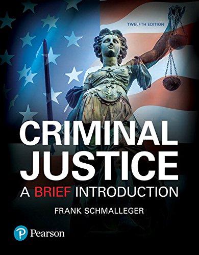 Book Criminal Justice: A Brief Introduction, Student Value Edition Plus Revel -- Access Card Package (12th Edition) free