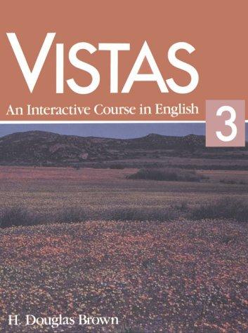 Book Vistas 3: An Interactive Course in English free