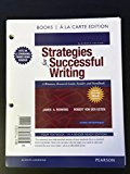Book Strategies for Successful Writing: A Rhetoric, Research Guide, Reader and Handbook, MLA Update -- Books a la Carte (11th Edition) free