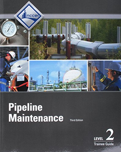 Book Pipeline Maintenance Level 2 Trainee Guide free