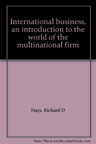 Book International business, an introduction to the world of the multinational firm free