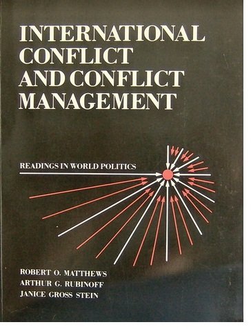 Book International Conflict And Conflict Management: Readings In World Politics free
