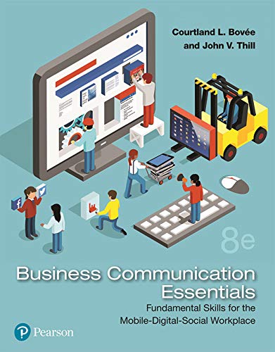 Book Business Communication Essentials: Fundamental Skills for the Mobile-Digital-Social Workplace (2-downloads) (What's New in Business Communication) free
