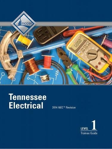 Book Tennessee Electrical Level 1 Trainee Guide (8th Edition) free